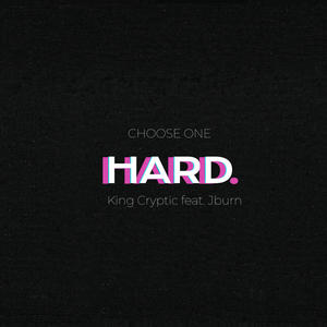 Choose One (feat. JBurn) [Explicit]