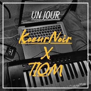 UN JOUR (feat. TIOM) [Explicit]