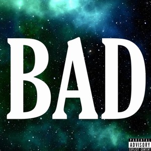 BAD (Explicit)