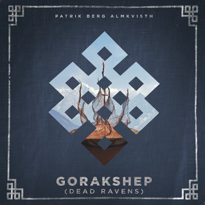 Gorakshep (Dead Ravens)