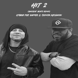 Hit 2 (feat. Shoota McGavin) (Baqseat Beats Remix|Explicit)