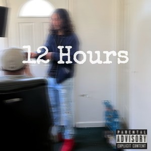 12HOURS (Explicit)