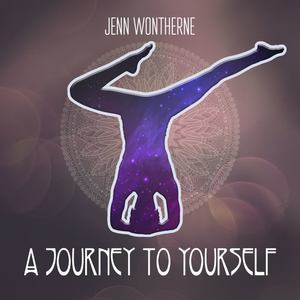 A Journey to Yourself