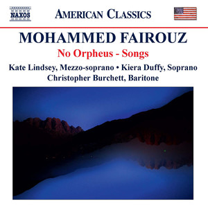 Fairouz, M.: Songs (No Orpheus) [Lindsey, Duffy, Burchett]