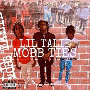 Mobb Ties (feat. Quell Osama) [Explicit]