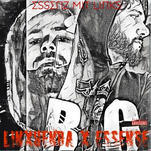 Essenz mit Links(feat. Essense) (Explicit)