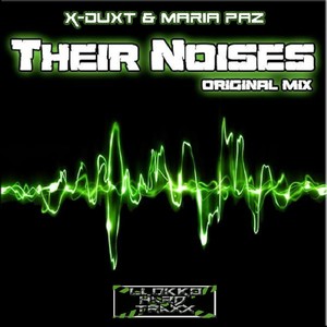 Their Noises (Original Mix)
