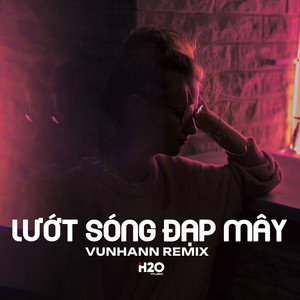 Lướt Sóng Đạp Mây (Remix)