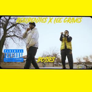 Bosses (feat. Lee Grave$) [Explicit]