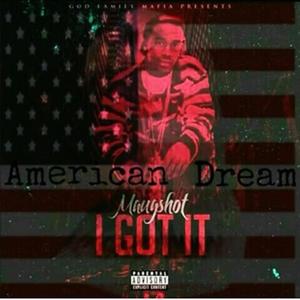 American Dream (feat. Maugshot) (Explicit)