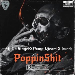 Poppin **** (Explicit)