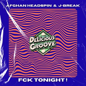 Fck Tonight! (Explicit)