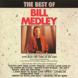 The Best Of Bill Medley