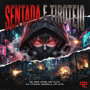 Sentada e Tiroteiro (Explicit)