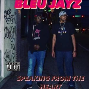 Speaking From The Heart (Explicit)