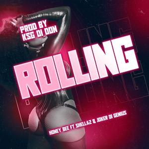 Rolling (feat. Shellaz)