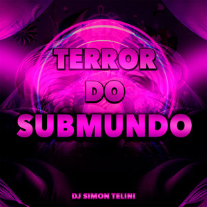 TERROR DO SUBMUNDO (Explicit)