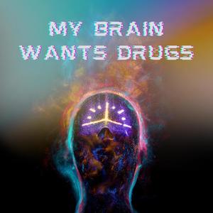 My Brain Wants *** (feat. Tha Heaven) (Explicit)