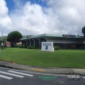 Windward City (Explicit)