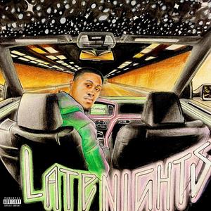 Late Nights (Explicit)