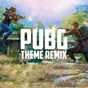 Pubg Theme Song