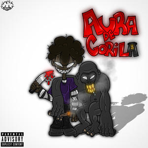 AURA DE GORILA (Explicit)