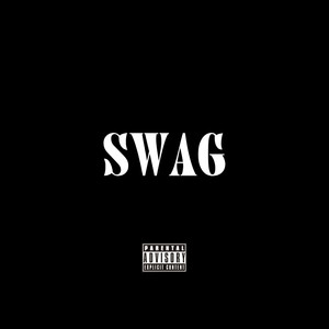 Swag (Explicit)