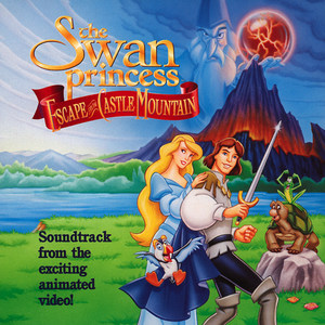 The Swan Princess II: Escape From Castle Mountain
