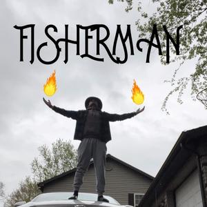 FISHERMAN'S (Explicit)