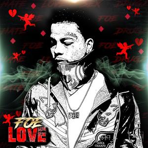 Foe Love (Explicit)