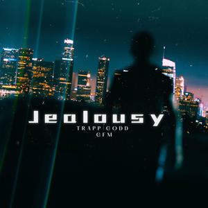 Jealousy (Explicit)