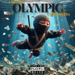 Olympic (feat. nxrthsxtx13) (Explicit)