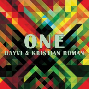 One (feat. Dayvi & Kristian Roman)