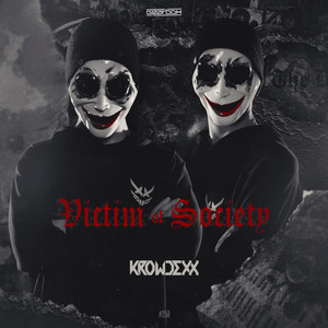 Victim Of Society (Original Mix)