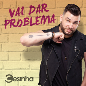 Vai Dar Problema (Ao Vivo)
