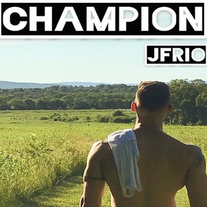 Champion (Explicit)