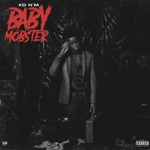 Baby Mobster (Explicit)