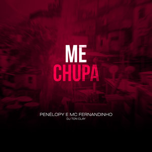 Me Chupa (Explicit)