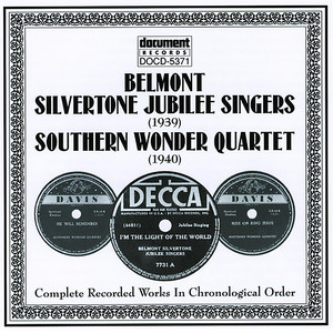 Belmont Silvertone Jubilee Singers/Southern Wonder Quartet (1939-1940)