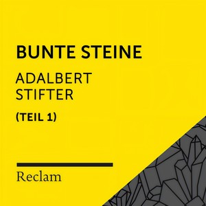 Bunte Steine (1. Vorrede, Teil 10)