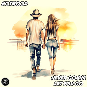 Never Gonna Let You Go (Extended Mix)