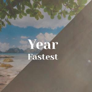 Year Fastest