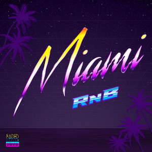 Miami RnB