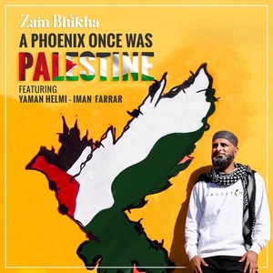 A Phoenix Once Was Palestine