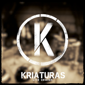 Kriaturas (Live Session) (Cover)