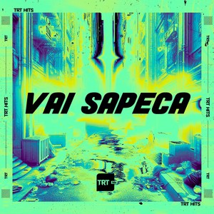 VAI SAPECA (Explicit)