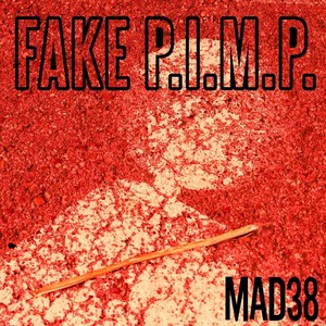 Fake P.I.M.P.