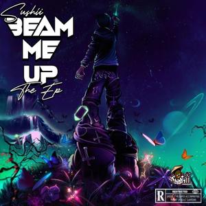 Beam Me Up! (Explicit)