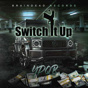 Switch It Up (Explicit)