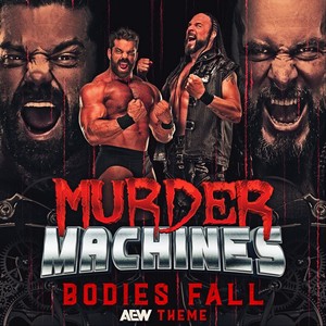 Bodies Fall (Murder Machines Theme) [feat. Sammy Slamdance]